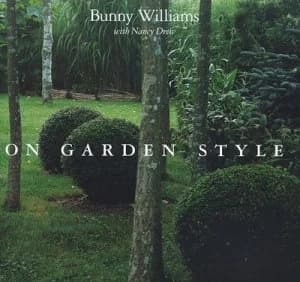 On Garden Style by Bunny Williams Hardback
