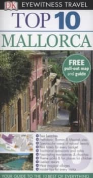 Top 10 Mallorca by Dk Travel Book