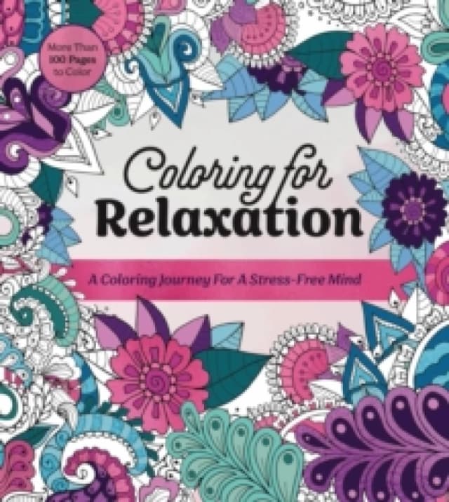 Coloring for Relaxation. Paperback. By Editors of Chartwell Books Books