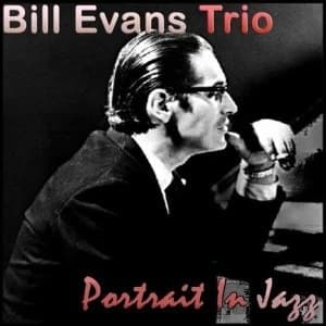Bill Evans Trio - Portrait In Jazz Vinyl