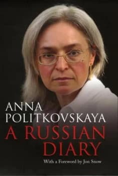A Russian Diary by Anna Politkovskaya Paperback