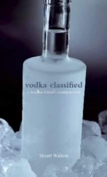 Vodka classified by Stuart Walton