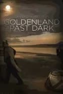 goldenland past dark