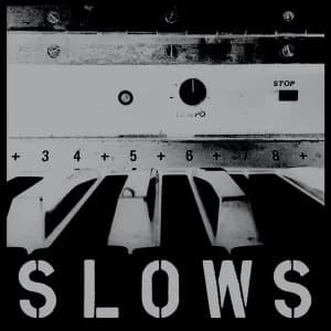 Slows - A Great Big Smile From Venus Vinyl