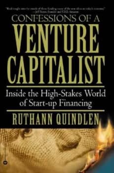 Confessions of a Venture Capitalist by Ruthann Quindlen Paperback