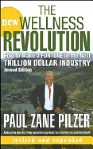 new wellness revolution how to make a fortune in the next trillion dollar i