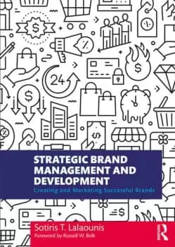 Strategic Brand Management and DevelopmentCreating and Marketing Successful Brands