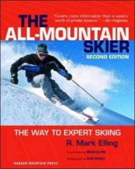 The All-Mountain Skier by R. Mark Elling Paperback