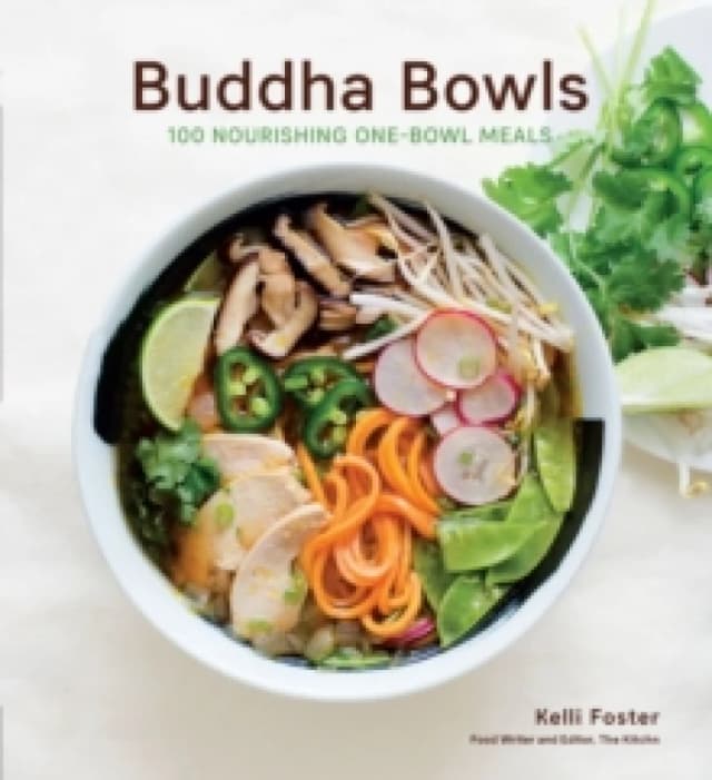 Buddha Bowls. Paperback. By Kelli Foster Books