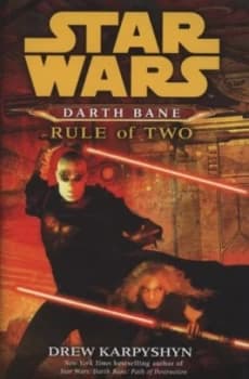 Rule of Two by Drew Karpyshyn Hardback