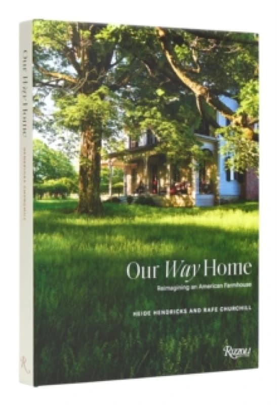 Our Way Home. Hardback. By Heidi Hendricks, Rafe Churchill Books