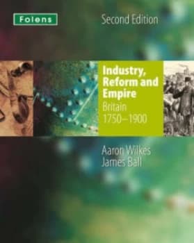 Industry Reform and Empire by Aaron Wilkes Paperback