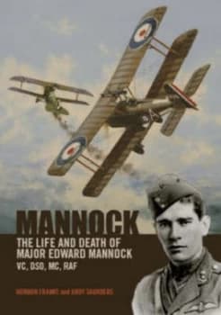 Mannock by Norman L. R Franks and Andy Saunders Hardback