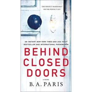 BEHIND CLOSED DOORS Paperback 2019