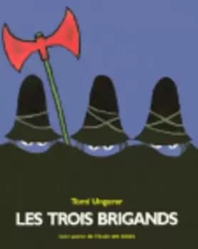 Les trois brigands by Tomi Ungerer