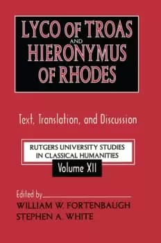 Lyco of Troas and Hieronymus of RhodesText Translation and Discussion