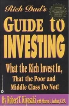 Rich Dads Guide to Investing by Robert T Kiyosaki and Sharon L Lechter Paperback