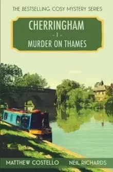 Murder on Thames : A Cherringham Cosy Mystery