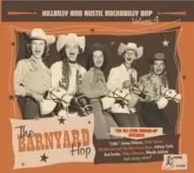 The Barnyard Hop: Hillbilly and Rustic Rockabilly Bop