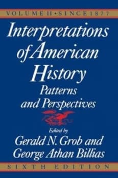 Interpretations of American History 6th Ed Vol. 2 by Gerald N. Grob Book