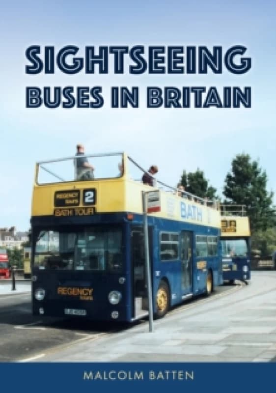 Sightseeing Buses in Britain Paperback / softback