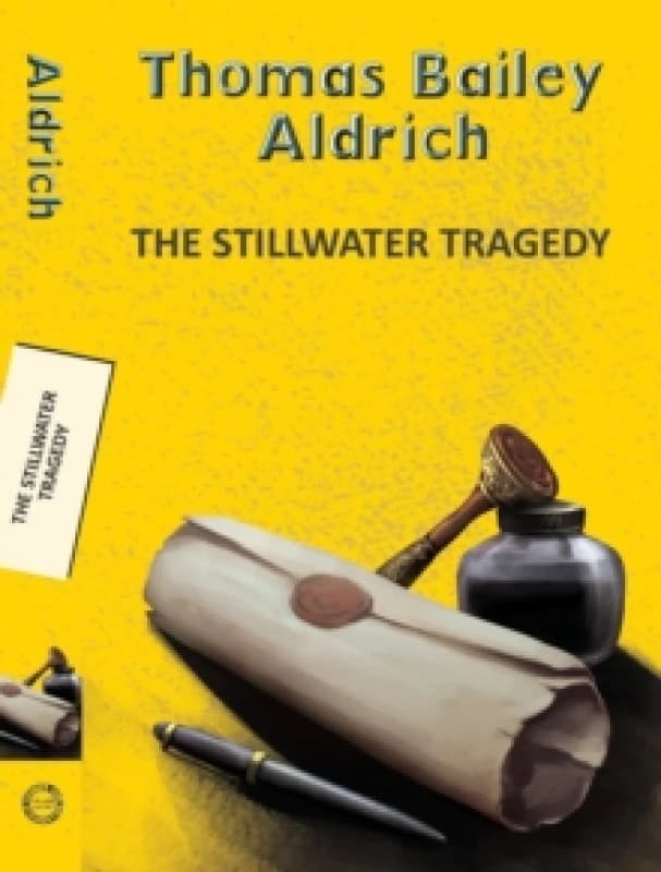 The Stillwater Tragedy Paperback / softback