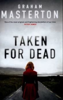 Taken for Dead by Graham Masterton Hardback