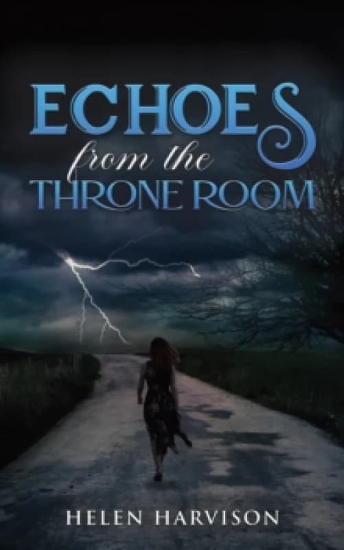 Echoes from the Throne Room. Paperback. By Helen Harvison Books