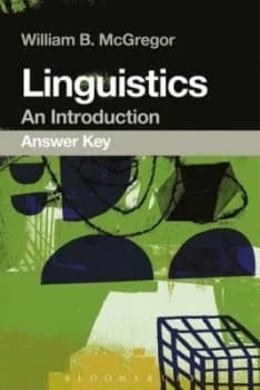 Linguistics Answer Key by William B. Mcgregor Paperback