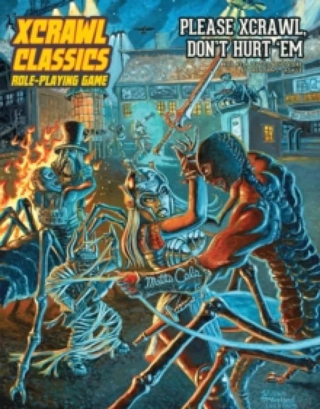 Xcrawl Classics #3: Please Xcrawl! Dont Hurt Em Paperback / softback