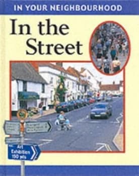 In the Street by Sally Hewitt and Chris Fairclough Hardback
