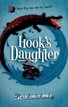 Hooks Daughter by Heidi Schulz Paperback