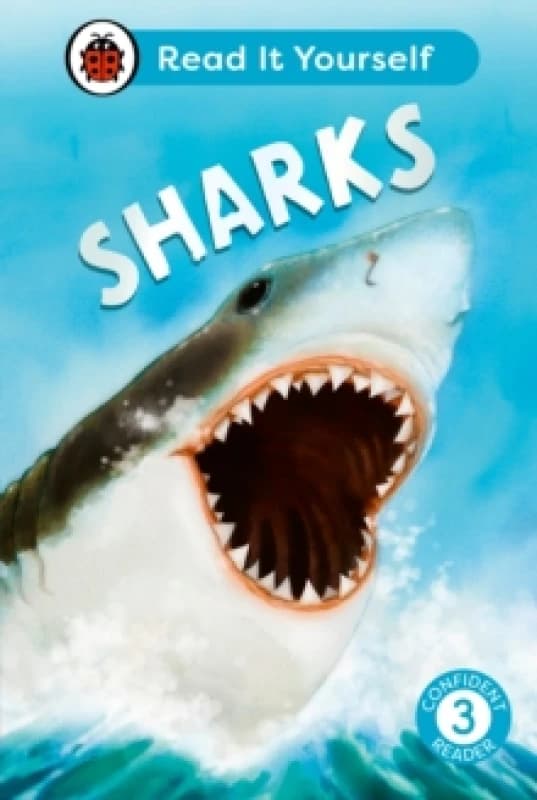 Sharks: Read It Yourself - Level 3 Confident Reader Hardback