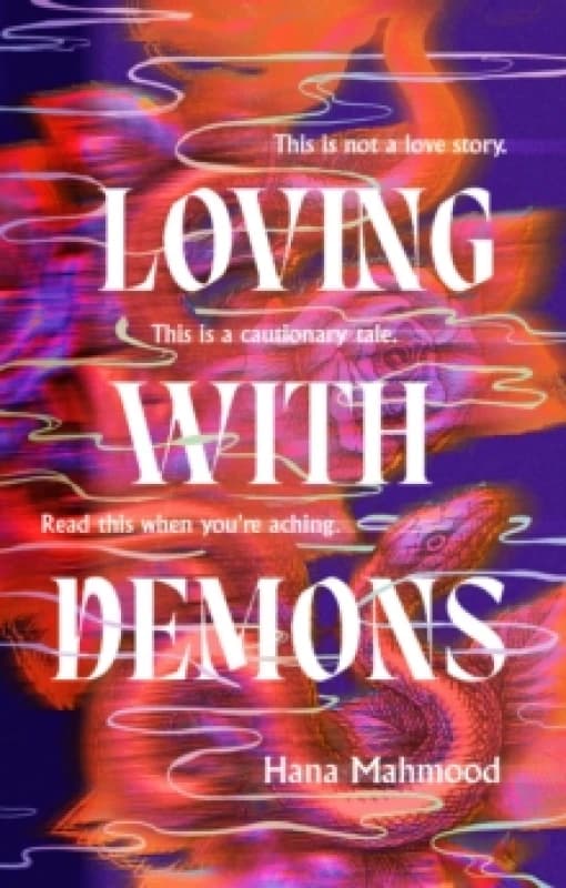 Loving With Demons. Paperback. By Hana Mahmood Books