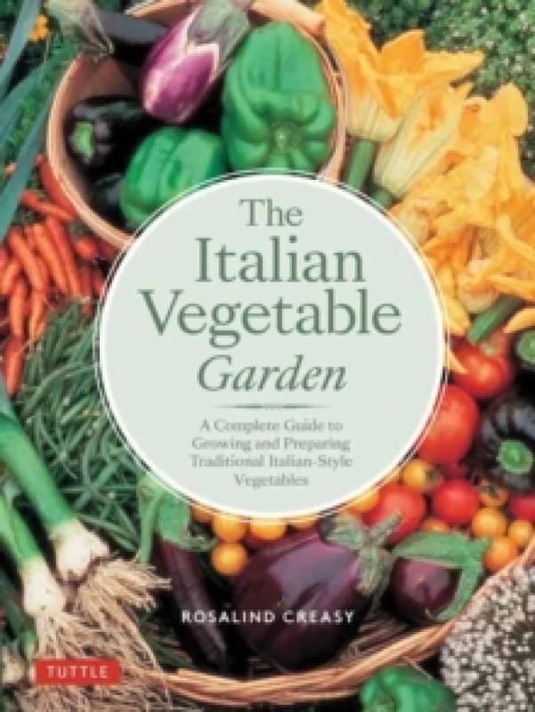 Italian Vegetable Garden, The. Paperback. By Rosalind Creasy Books