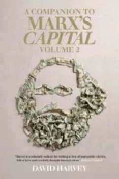 A Companion to Marxs Capital Volume 2 by David Harvey Paperback