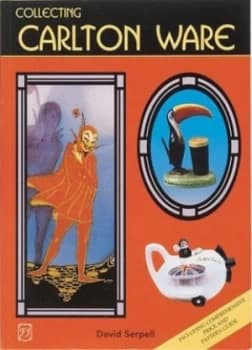 Collecting Carlton Ware by David Serpell Book