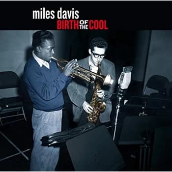 Miles Davis - Birth of the Cool + 9 Bonus Tracks Vinyl