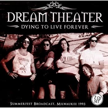 Dream Theater - Dying to Live Forever CD