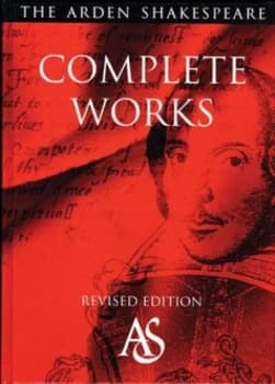 The Arden Shakespeare Complete Works by William Shakespeare Hardback