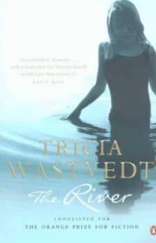 The River by Tricia Wastvedt Book