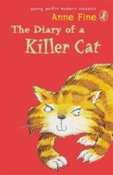 The Diary of a Killer Cat by Anne Fine Book