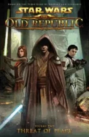 star wars the old republic volume 2 threat of peace