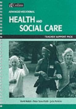 Health and Social Care for Vocational A-Level Teachers Support Pack by Mark Walsh Paperback