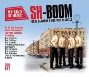 Various Artists - Sh-boom: Vocal Harmony & Doo-wop Classics CD Album - Used
