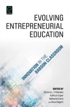 Evolving Entrepreneurial Education by Rosa Slegers Hardback