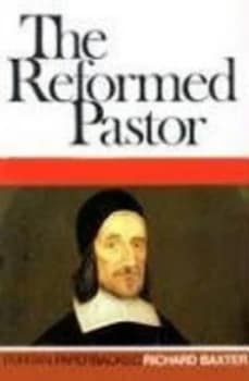 The Reformed Pastor by Richard Baxter and William Brown Paperback