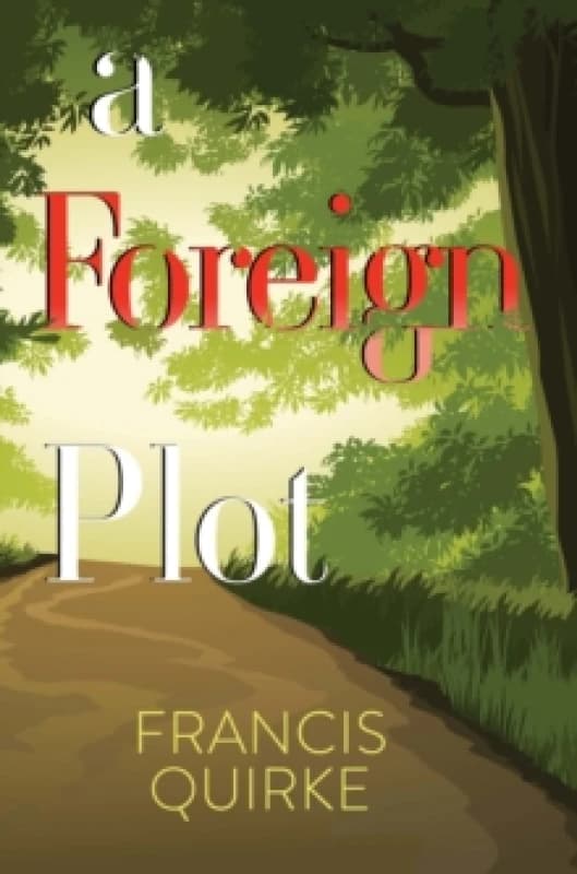 A Foreign Plot Paperback / softback