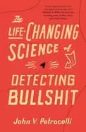 life changing science of detecting bullshit