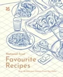 Favourite Recipes : Over 80 Delicious Classics from Our Cafes
